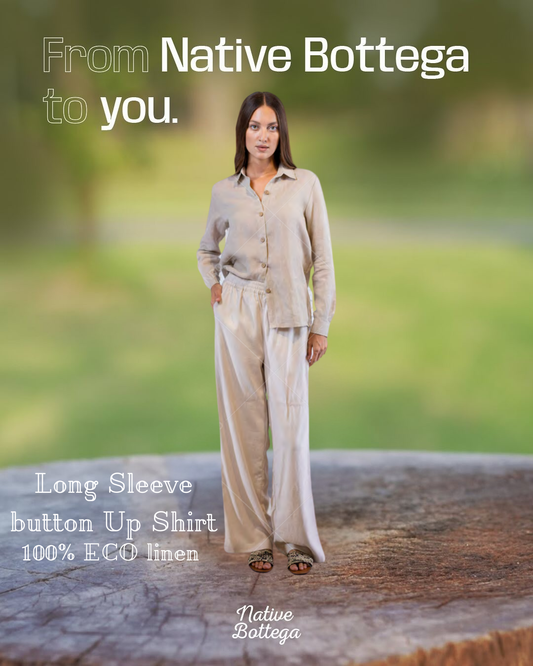 Native Bottega Long Sleeve Button-Up Shirt in 100% ECO Linen Certified OEKO-TEX® and Masters of Linen - Natural European Style